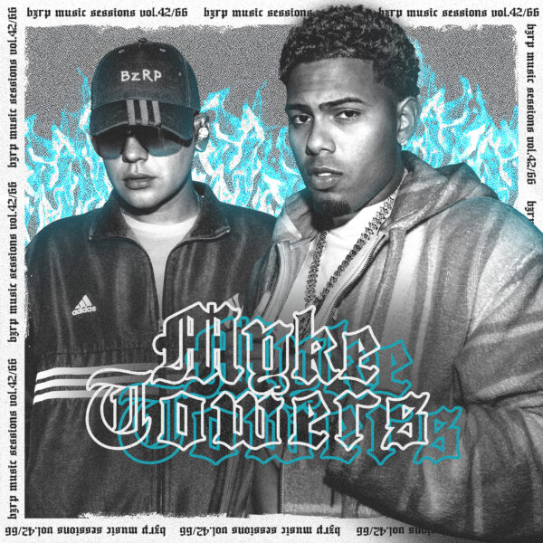 Bizarrap y Myke Towers