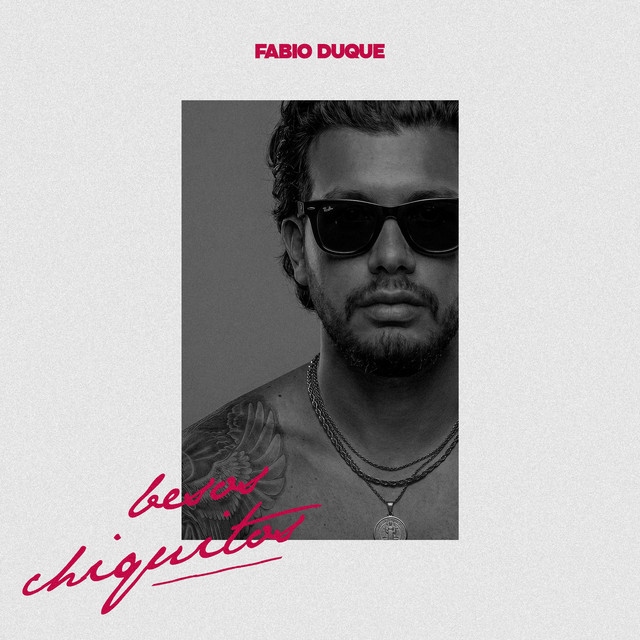 Fabio Duque Besos Chiquitos